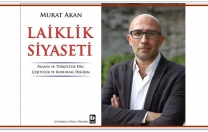 Murat Akan: ‘Laiklik yaşatır!’