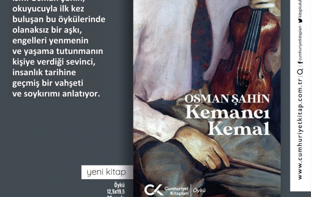 Osman Şahin’den “Kemancı Kemal”