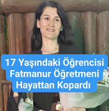 Bir öğretmen hayattan koparıldı…